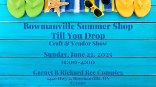 Bowmanville Summer Shop Till You Drop Event